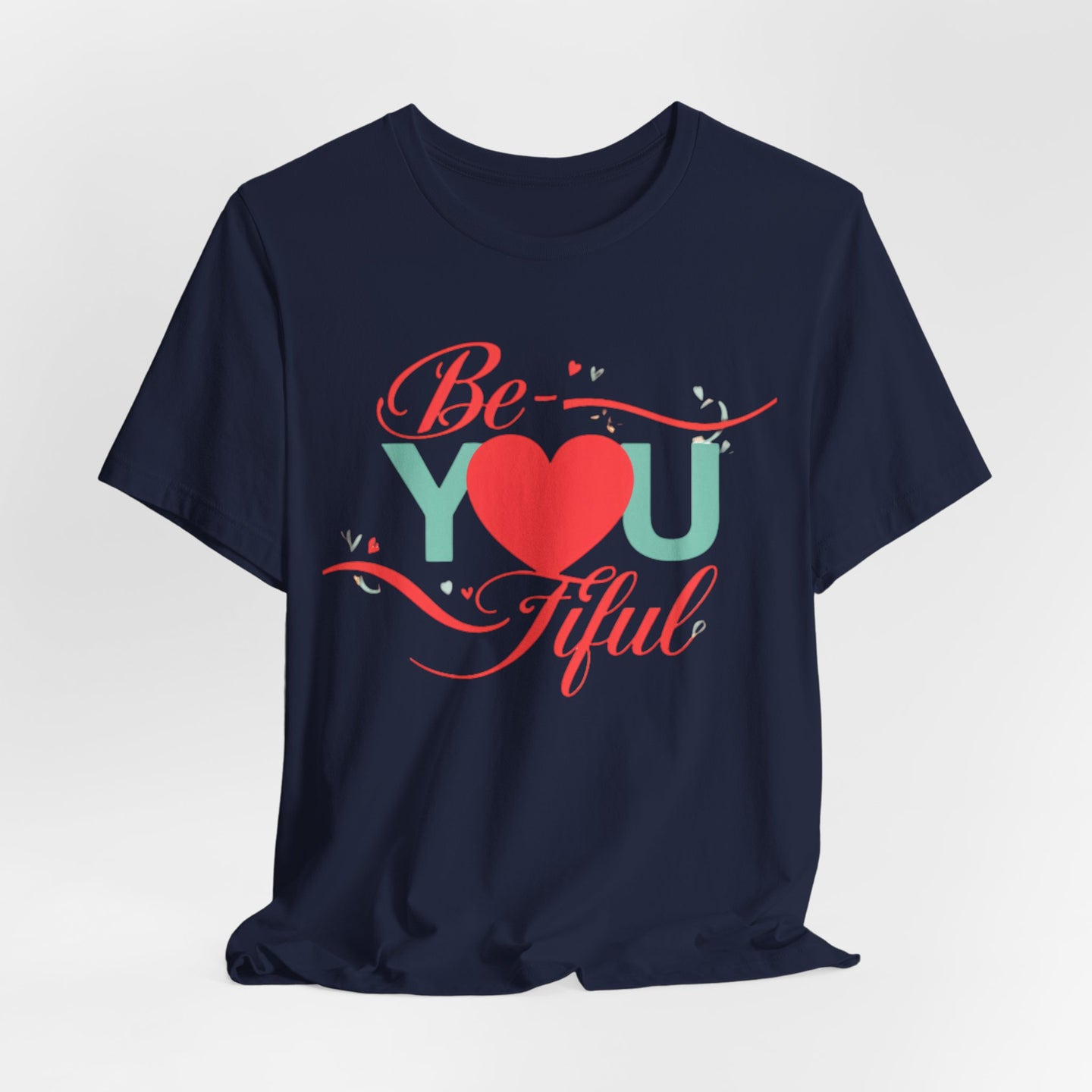 "Be-YOU-tiful" Tee